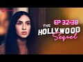 The Hollywood Sequel | Ep 32-38 | I don’t want the world to know he is the father of my kids