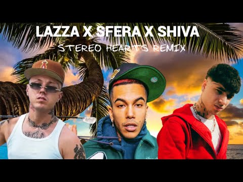 Lazza, Sfera Ebbasta, Shiva - Stereo Hearts MASHUP (prod. Bor7o)
