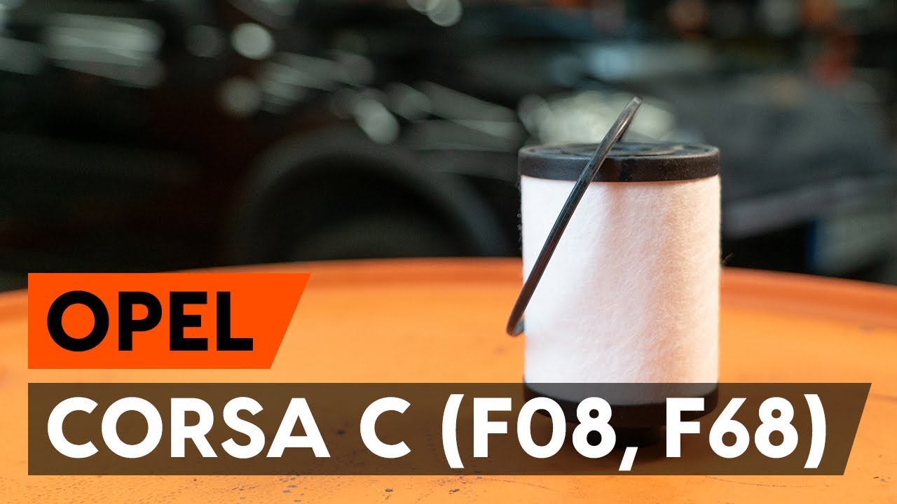 Wie Opel Corsa C Diesel Kraftstofffilter wechseln - Schritt für Schritt Anleitung