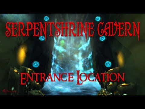 WoW Serpentshrine Cavern Entrance Location