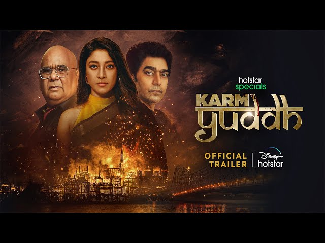 Hotstar Specials Karm Yuddh | Official Trailer | DisneyPlus Hotstar