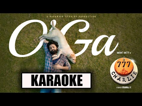 O'Ga, Konkani Song HD Karaoke |  777 Charlie | Rakshit Shetty | Sangeetha Sringeri | Kiranraj K