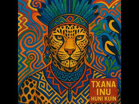 Txana Inu Yuxibu Ramine  - Yube Nawa Ainbu