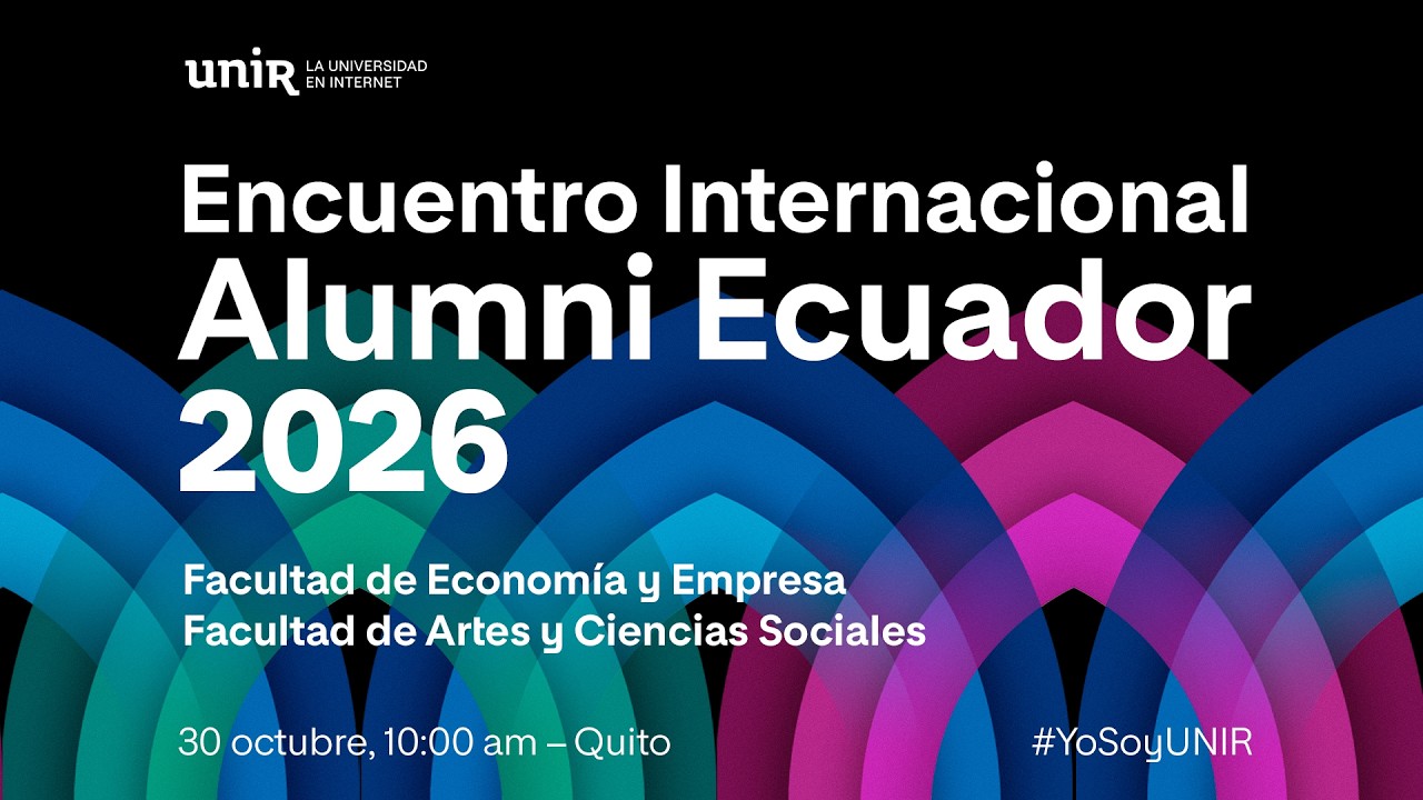 Encuentro Internacional Alumni 2026, viernes, 30 de octubre, a las 10 am.