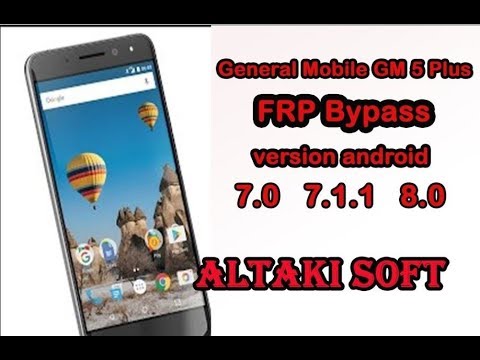 Bypass Google FRP general mobile  GM5 PLUS android 7 0 ازالة حساب غوغل لجهاز جنرال