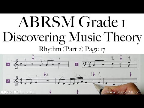 ABRSM Discovering Music Theory Grade 1 Rhythm (Part 2) Page 17 with Sharon Bill