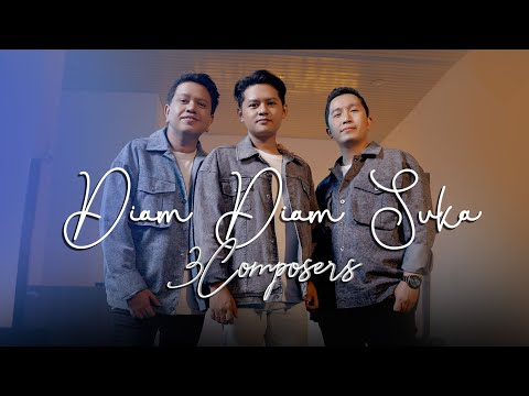 3 Composers - Diam Diam Suka (Official Music Video)