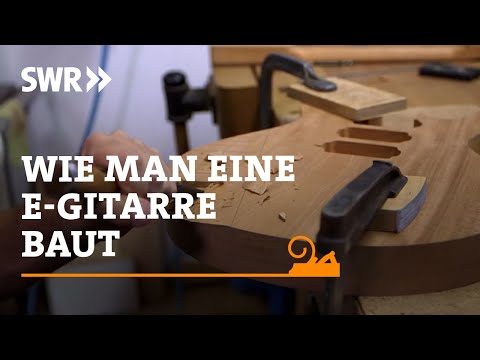Wie man eine E-Gitarre baut | SWR Handwerkskunst