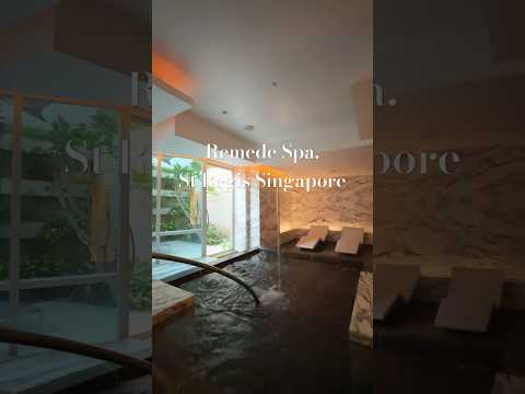 Luxury Wellness, Remede Spa at St Regis Singapore