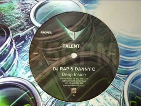 DJ Rap & Danny C- Deep Inside (2001)
