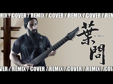 Ip Man (Kenji Kawai) - Maestro | METAL REMIX by Vincent Moretto