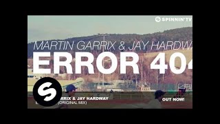 Martin Garrix - Error 404