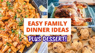 Simple Dinner Ideas plus Dessert!//What's for Dinner Recipes