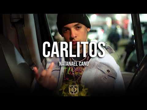 Carlitos - Natanael Cano - LETRA 🔥🔥