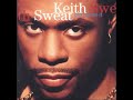 Keith Sweat - Intermission Break