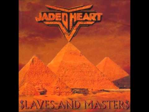 Jaded Heart - Dangerous