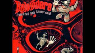 Belvedere - Weekend Warriors