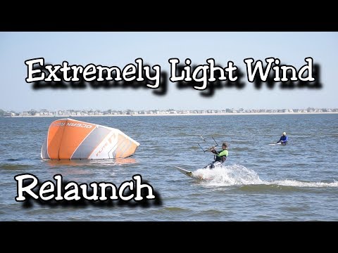 Kitesurfing 101 - Relaunching Your Kite in Extremely Light Wind