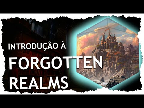 Desvendando o cenário de Forgotten Realms: Tudo o que você precisa saber