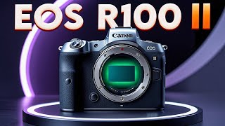 Canon’s Next Budget Camera? R100 Mark II Specs Leaked!