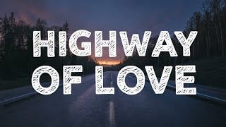 Mario Joy - Highway of Love ( Lyrics)