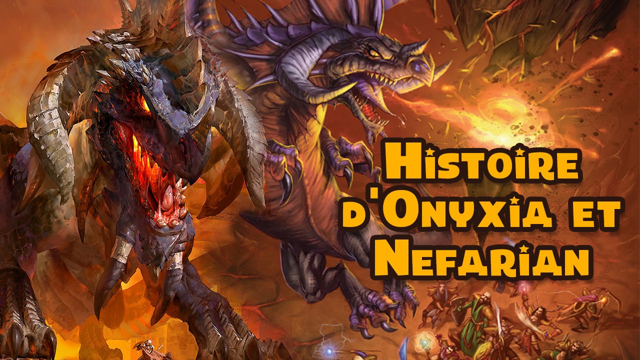 Histoire d'Onyxia et Nefarian