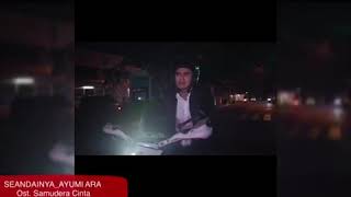 Download lagu AYUMI ARA _ SEANDAINYA (Ost. SAMUDERA CINTA) episode terbaper😢 mp3