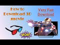 How To Download 3D Movie And Dub It In Hindi How To Download 3d Movie