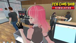 【TCG Card Shop Simulator】カード屋、本日も開店！ #ゲーム実況