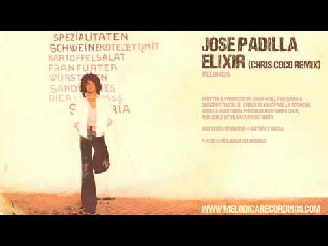 Jose Padilla - Elixir (Chris Coco Remix)