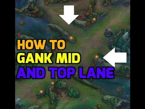 How to gank guide for mid lane and top lane in season 6