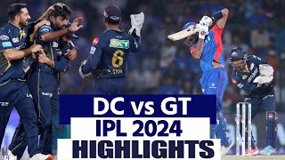 Watch TATA IPL 2024 Matches Highlights: Delhi  vs Gujarat IPL 2024 Match 40 Highlights:  DC vs GT