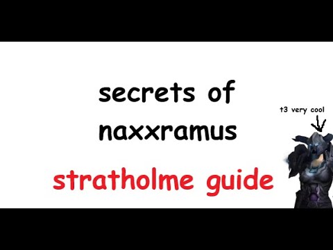 Unlock Secrets of Naxxramas - Stratholme Guide