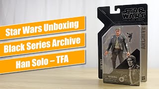 Han Solo (The Force Awakens) Black Series Archive 6" Figure - Star Wars Unboxing
