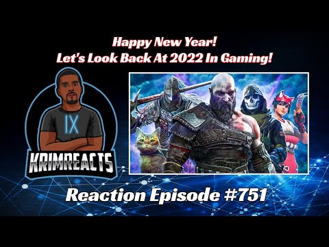 The 2022 Gaming Rap Up REACTION | KrimReacts #751