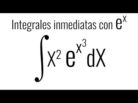 INTEGRALES INMEDIATAS CON e^x. Curso de integración