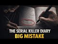 The Serial Killer Diary That Destroyed Him