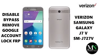 Disable Bypass Remove Google Account Lock FRP on Verizon Samsung Galaxy J7 V SM-J727V!