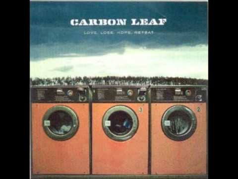 Carbon Leaf - The War Was In Color