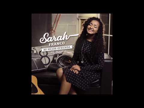 03. Sarah Franco - Transforma Mi Vida