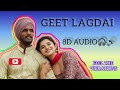 GEET LAGDAI KAKA New Song 8D Audio GEET LAGDI Kanika Mann Punjabi Song 2023