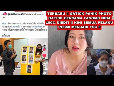 TANGMO NIDA TERBARU !! GATICK TIDAK DAPAT NGELAK SETELAH FOTONYA BERSAMA TANGMO TERBUKTI 100% EDITAN