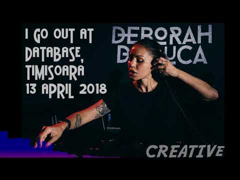 Deborah de Luca - Set@ I Go Out at Database, Timisoara 13/04/18