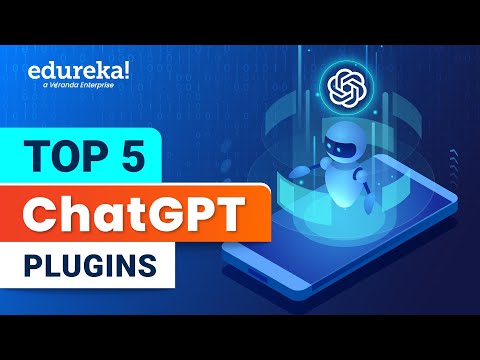 Top 5 ChatGPT Plugins | AI Plugins | ChatGPT Tutorial | Edureka