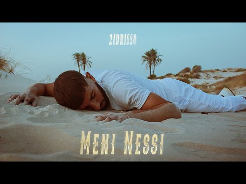 2IDRISSO - MENI NESSI (Official Music Video)