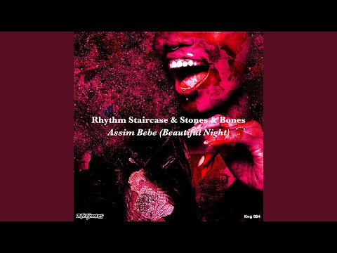 Assim Bebe (Beautiful Night)