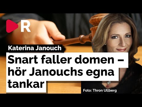 Snart kommer domen mot Katerina Janouch – hör hennes egna tankar
