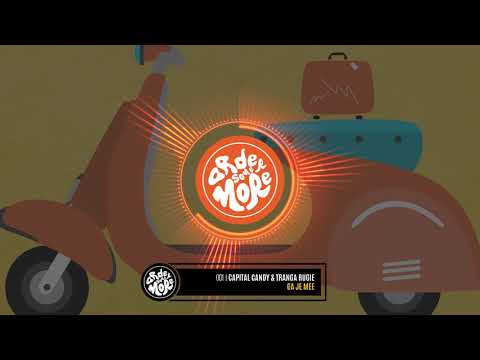 Capital Candy & Tranga Rugie - Ga Je Mee