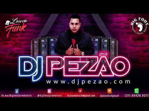 Dj Pezão, Dan ft Diego Atalaia - É Tudo Dele (BIG FOOT)