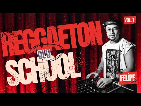 ❌🔥REGGAETON OLD SCHOOL Vol.1( Reggaeton viejito)❌🔥Dj Felipe (DADDY YANKEE,DON OMAR,PLANB,CALLE 13)🔥